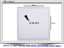 30X30 12 watt beyaz Yeni Nesil Led Aydınlatma Paneli